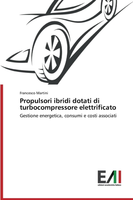 Propulsori ibridi dotati di turbocompressore elettrificato, Paperback / softback Book