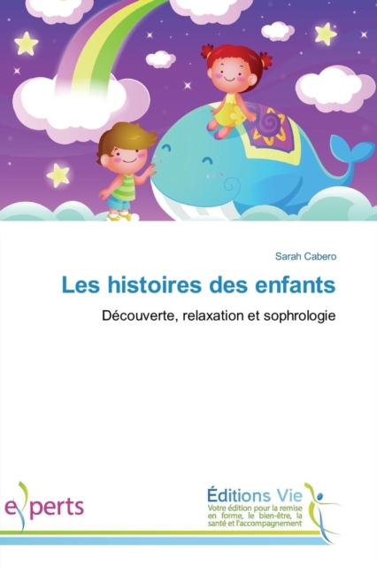 Les Histoires Des Enfants, Paperback / softback Book