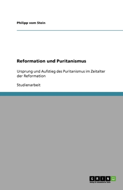 Reformation Und Puritanismus, Paperback / softback Book