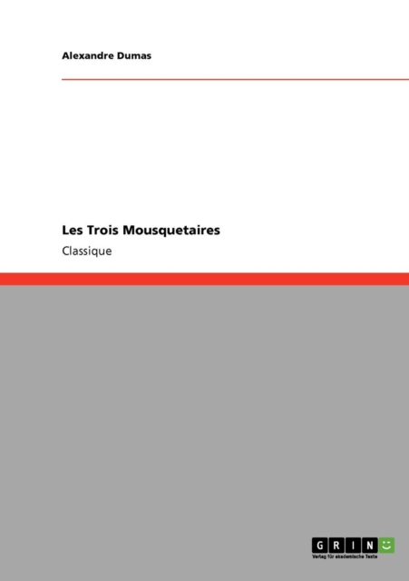 Les Trois Mousquetaires, Paperback / softback Book