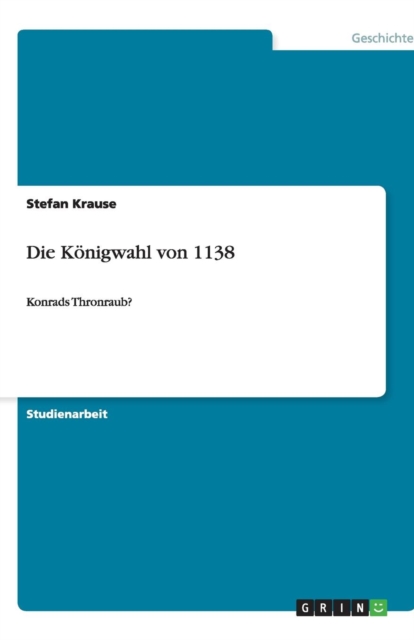 Die K nigwahl Von 1138, Paperback / softback Book