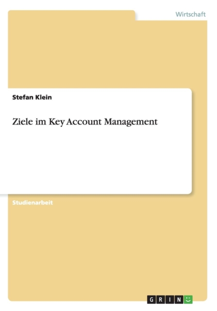 Ziele Im Key Account Management, Paperback / softback Book