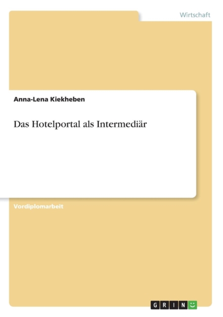 Das Hotelportal als Intermediar, Paperback / softback Book