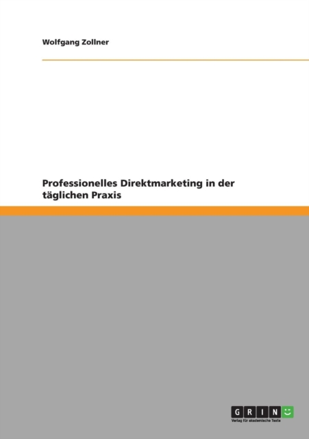 Professionelles Direktmarketing in der taglichen Praxis, Paperback / softback Book