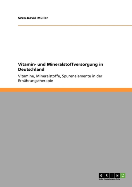 Vitamin- Und Mineralstoffversorgung in Deutschland, Paperback Book