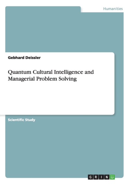 Quantum Cultural Intelligence and Managerial Problem Solving, Paperback / softback Book