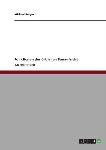 Funktionen der oertlichen Bauaufsicht, Paperback / softback Book
