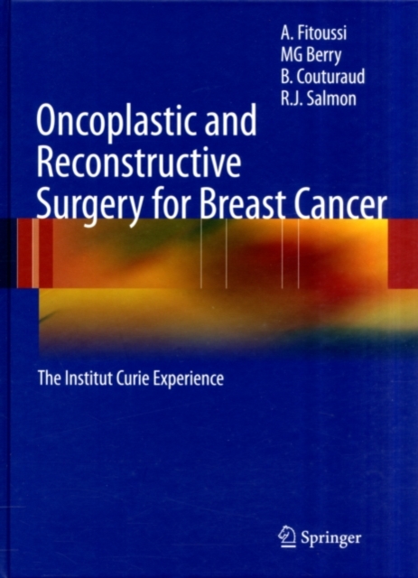 Oncoplastic and Reconstructive Surgery for Breast Cancer : The Institut Curie Experience, PDF eBook