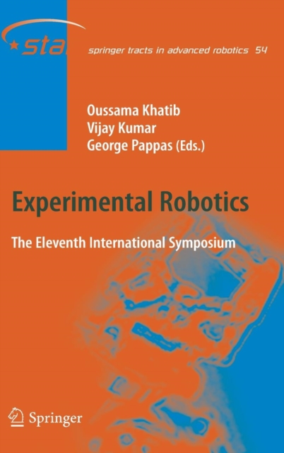 Experimental Robotics : The Eleventh International Symposium, Hardback Book