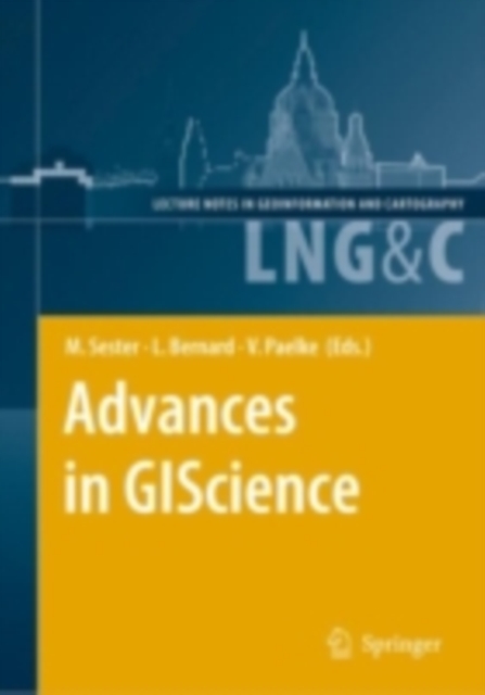 Advances in GIScience : Proceedings of the 12th AGILE Conference, PDF eBook