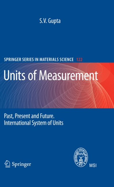 Units of Measurement : Past, Present and Future. International System of Units, PDF eBook