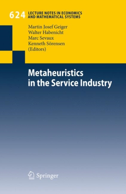 Metaheuristics in the Service Industry, Paperback / softback Book