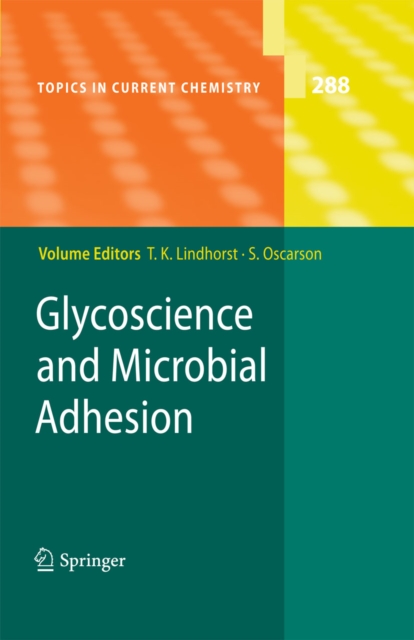 Glycoscience and Microbial Adhesion, PDF eBook
