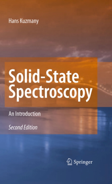 Solid-State Spectroscopy : An Introduction, PDF eBook