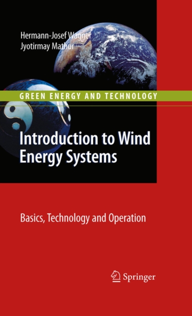 Introduction to Wind Energy Systems : Basics, Technology and Operation, PDF eBook