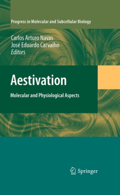 Aestivation : Molecular and Physiological Aspects, Hardback Book