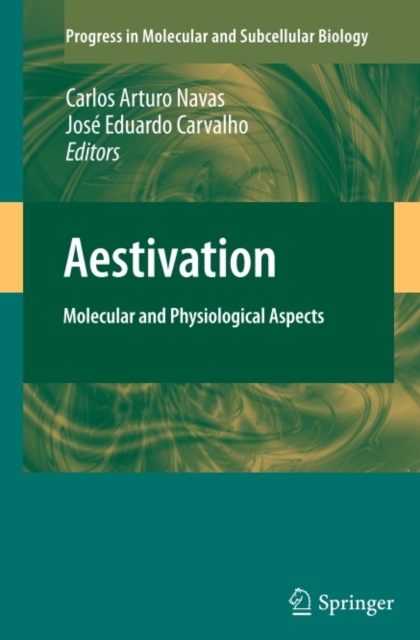 Aestivation : Molecular and Physiological Aspects, PDF eBook