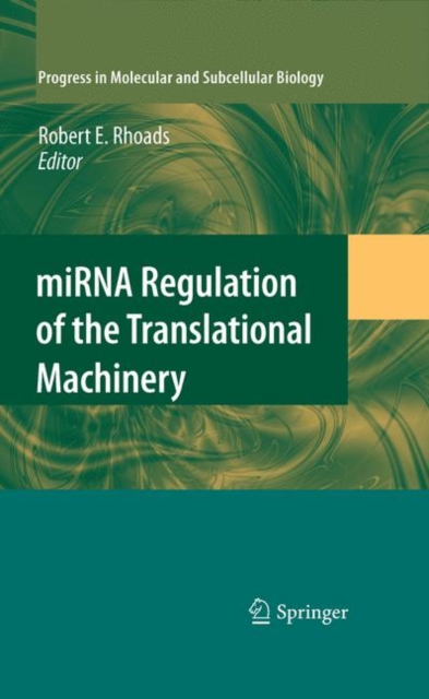 MIRNA Regulation of the Translational Machinery, Hardback Book