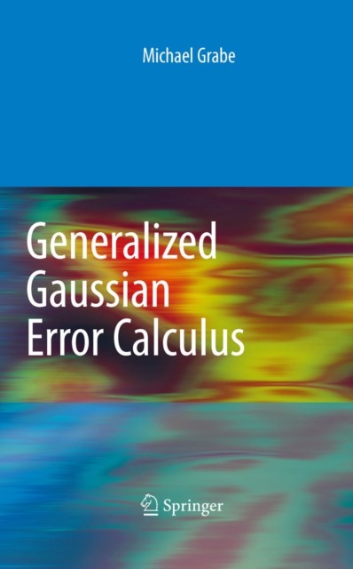 Generalized Gaussian Error Calculus, PDF eBook