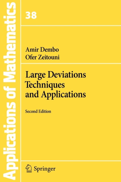 Large Deviations Techniques and Applications, Paperback / softback Book