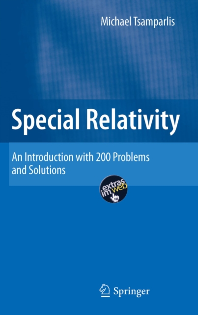 Special Relativity : An Introduction with 200 Problems and Solutions, PDF eBook