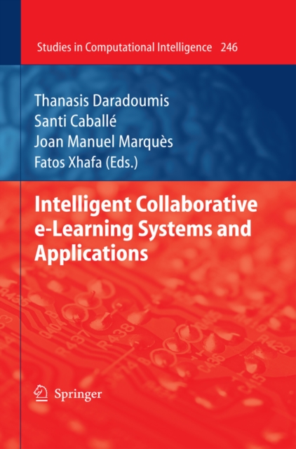 Intelligent Collaborative e-Learning Systems and Applications, PDF eBook