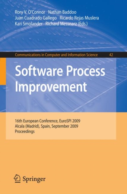 Software Process Improvement : 16th European Conference, EuroSPI 2009, Alcala (Madrid), Spain, September 2-4, 2009, Proceedings, Paperback / softback Book