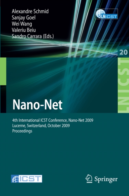 Nano-Net : 4th International ICST Conference,  Nano-Net 2009, Lucerne, Switzerland, October 18-20, 2009, Proceedings, PDF eBook