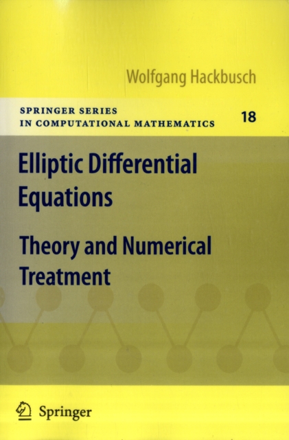 Elliptic Differential Equations : Theory and Numerical Treatment, Paperback / softback Book