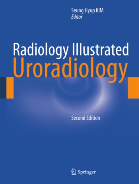 Radiology Illustrated: Uroradiology, PDF eBook