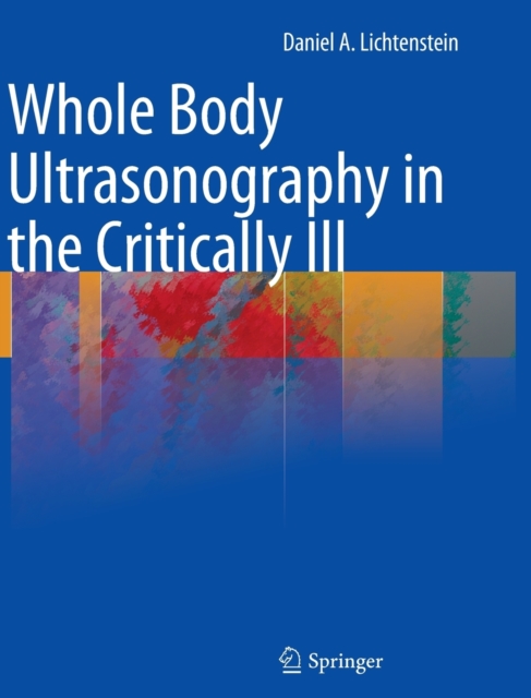 Whole Body Ultrasonography in the Critically Ill, Hardback Book