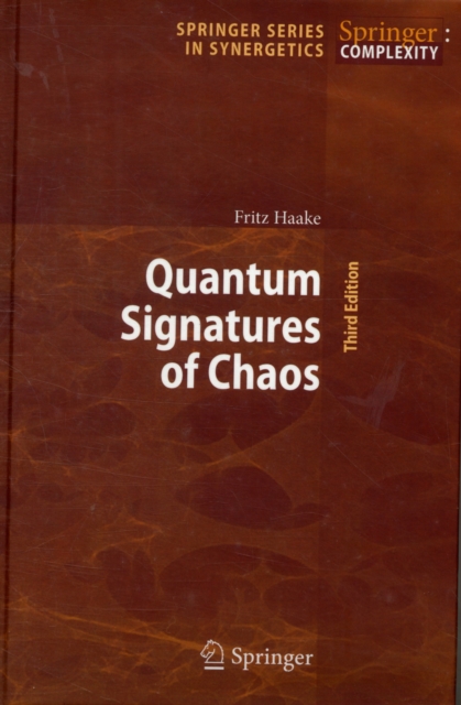 Quantum Signatures of Chaos, Hardback Book