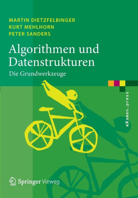 Algorithmen und Datenstrukturen : Die Grundwerkzeuge, Paperback / softback Book