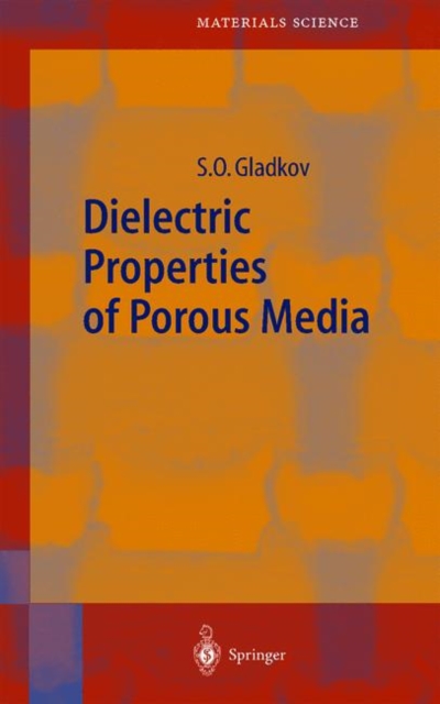 Dielectric Properties of Porous Media, Paperback / softback Book