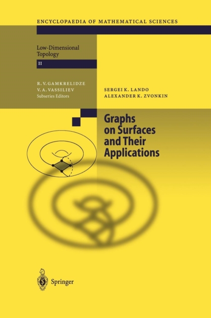 Graphs on Surfaces and Their Applications, Paperback / softback Book