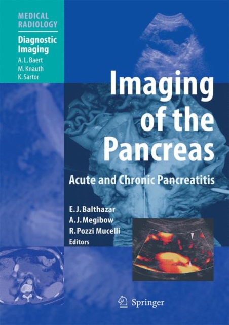 Imaging of the Pancreas : Acute and Chronic Pancreatitis, Paperback / softback Book