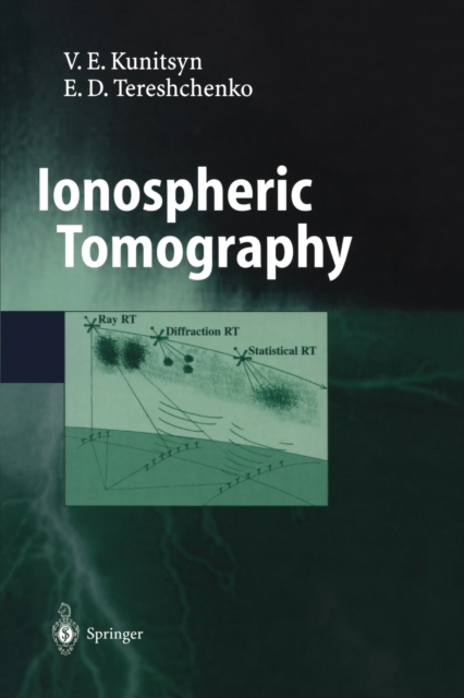 Ionospheric Tomography, Paperback / softback Book