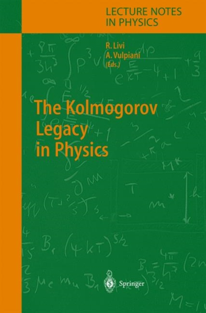 The Kolmogorov Legacy in Physics, Paperback / softback Book