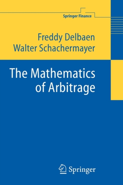 The Mathematics of Arbitrage, Paperback / softback Book