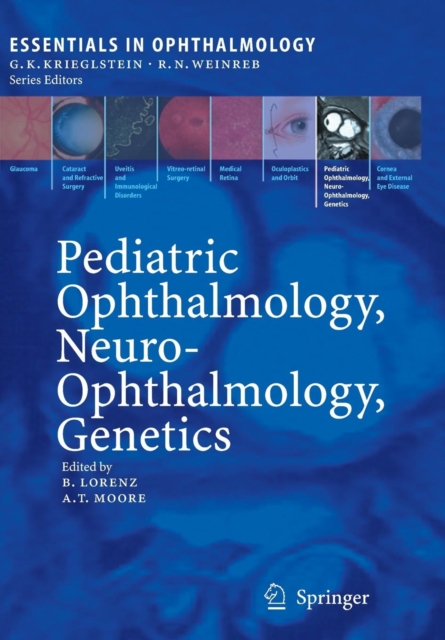 Pediatric Ophthalmology, Neuro-Ophthalmology, Genetics, Paperback / softback Book