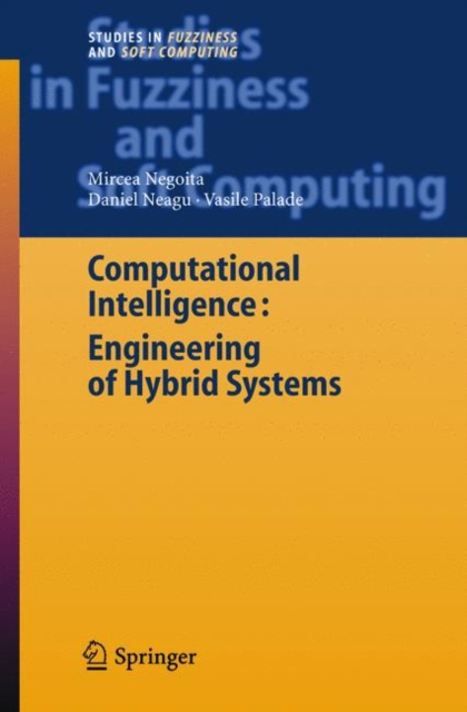 Computational Intelligence : Engineering of Hybrid Systems, Paperback / softback Book