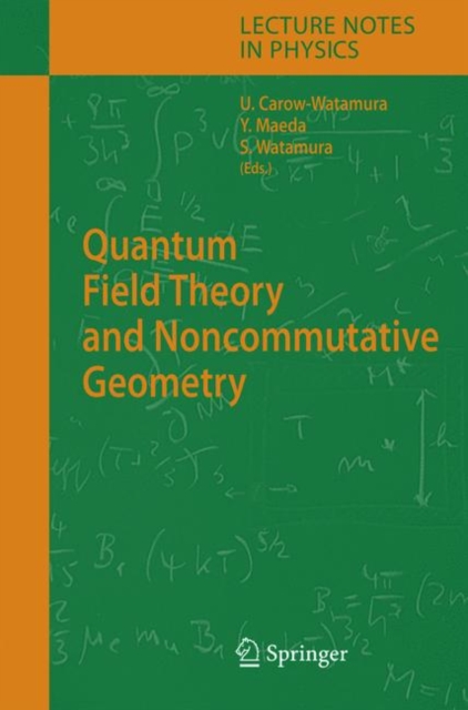 Quantum Field Theory and Noncommutative Geometry, Paperback / softback Book