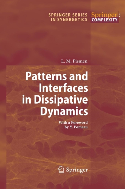 Patterns and Interfaces in Dissipative Dynamics, Paperback / softback Book