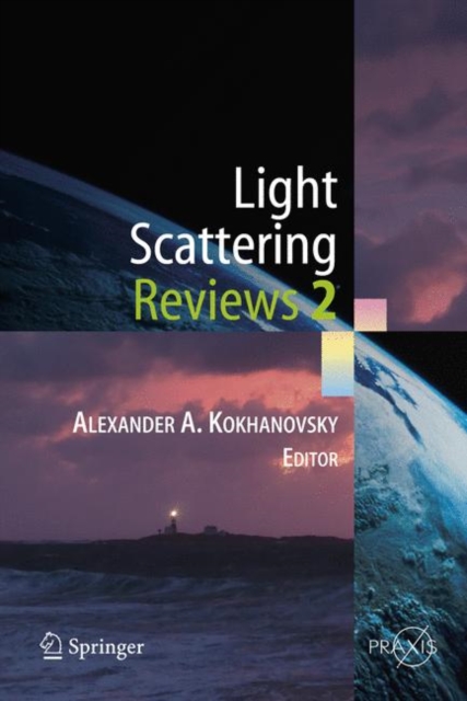 Light Scattering Reviews 2, Paperback / softback Book