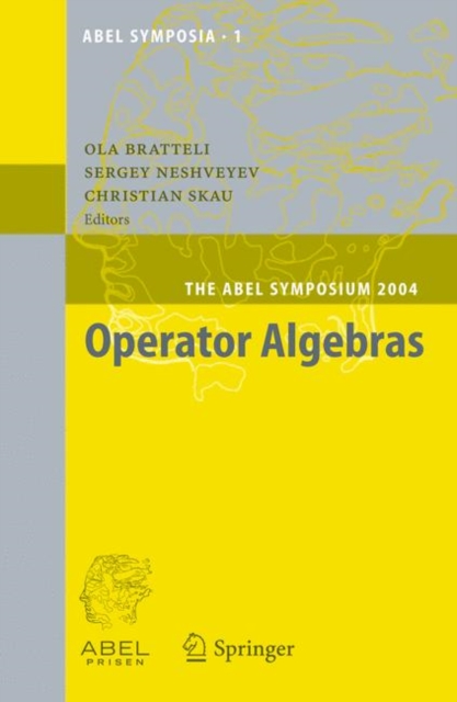 Operator Algebras : The Abel Symposium 2004, Paperback / softback Book