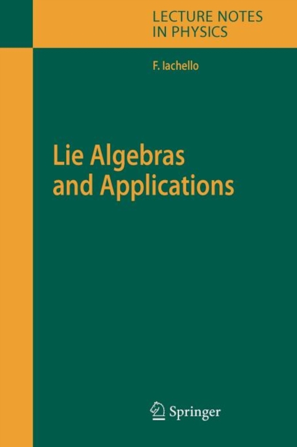 Lie Algebras and Applications, Paperback / softback Book