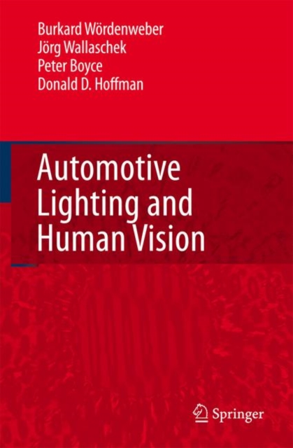 Automotive Lighting and Human Vision, Paperback / softback Book