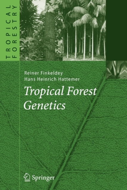 Tropical Forest Genetics, Paperback / softback Book
