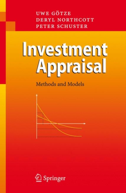 Investment Appraisal : Methods and Models, Paperback / softback Book