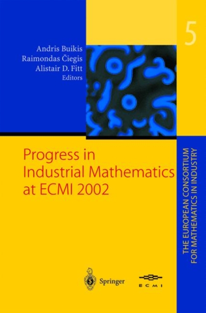 Progress in Industrial Mathematics at ECMI 2002, Paperback / softback Book